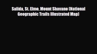 PDF Salida St. Elmo Mount Shavano (National Geographic Trails Illustrated Map) PDF Book Free