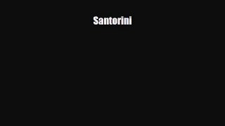 PDF Santorini PDF Book Free