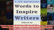 Download PDF  Words to Inspire Writers Writingrelated Quotations  on Writers Writing Words Books FULL FREE