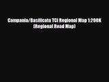 PDF Campania/Basilicata TCI Regional Map 1:200K (Regional Road Map) Free Books