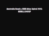 PDF Australia Road & 4WD Atlas Spiral 2015: HEMA.A.040SP Free Books