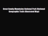 PDF Great Smoky Mountains National Park (National Geographic Trails Illustrated Map) Free Books