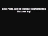 PDF Indian Peaks Gold Hill (National Geographic Trails Illustrated Map) Ebook