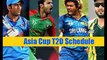 Asia Cup 2016 _ Ind vs Pak Asia Cup 2016 _ Pakistan VS India Schedule of Matches in Asia cup 2016