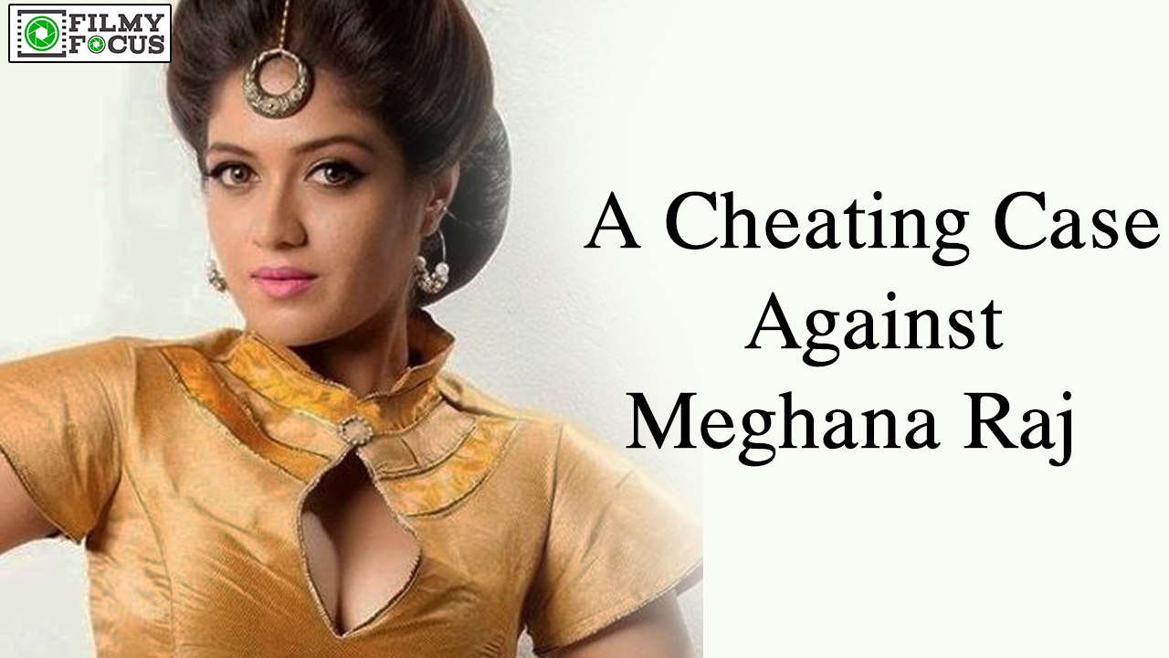 A Cheating Case Against Actress Meghana Raj! || Kannada Focus