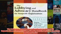 Download PDF  The Lobbying and Advocacy Handbook for Nonprofit Organizations Second Edition Shaping FULL FREE