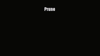 Download Prune PDF Free
