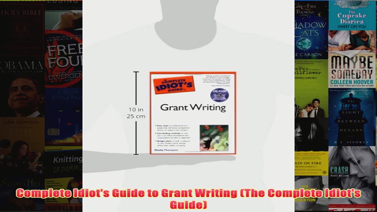 Download PDF  Complete Idiots Guide to Grant Writing The Complete Idiots Guide FULL FREE