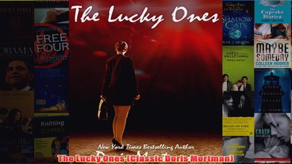 Download PDF  The Lucky Ones Classic Doris Mortman FULL FREE