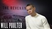The Revenant : l'interview de Will Poulter, jeune trappeur aux côtés de Leonardo DiCaprio