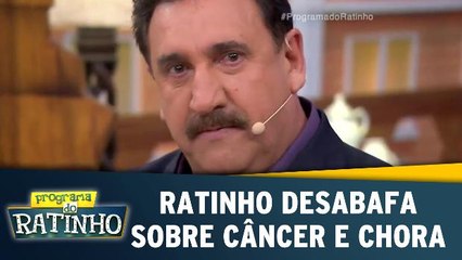 Ratinho desabafa sobre câncer e chora