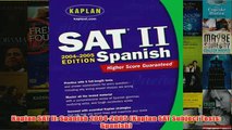 Download PDF  Kaplan SAT II Spanish 20042005 Kaplan SAT Subject Tests Spanish FULL FREE