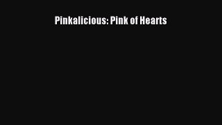 PDF Pinkalicious: Pink of Hearts  EBook