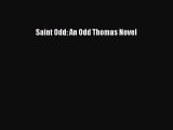 [PDF] Saint Odd: An Odd Thomas Novel [Download] Online