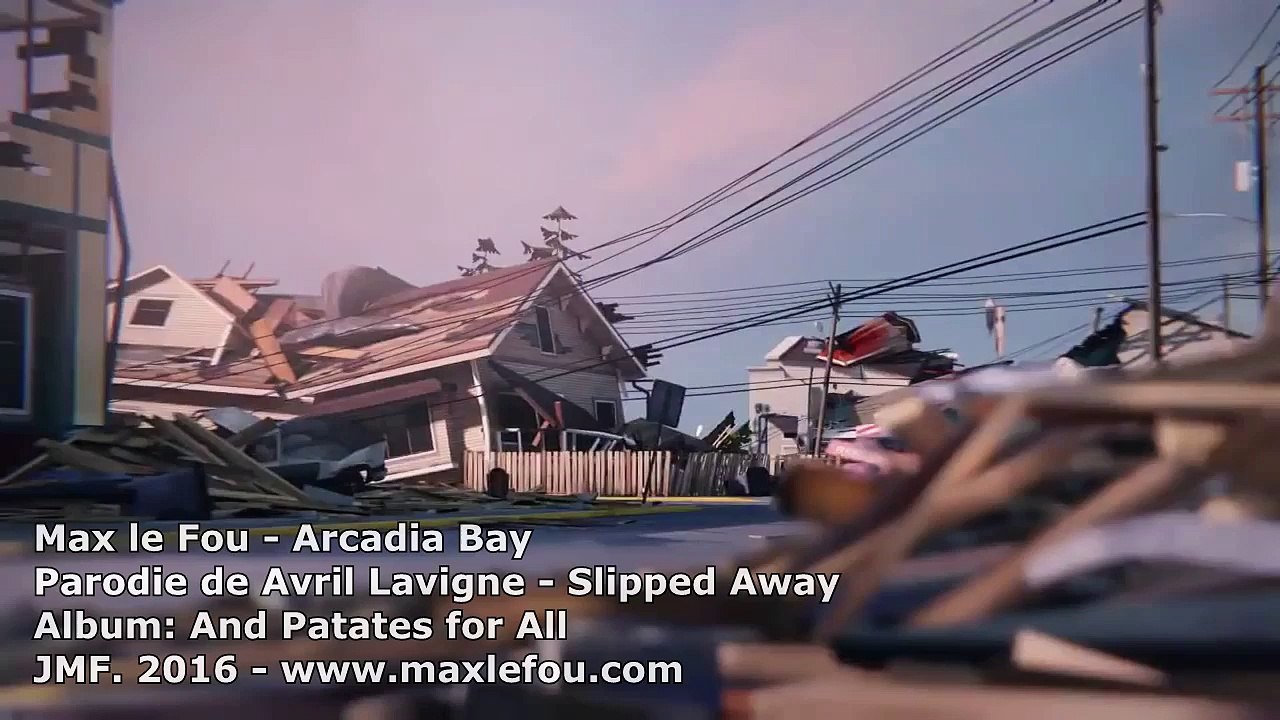 Max le Fou - Arcadia Bay [Parodie]
