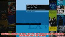 Download PDF  Tax Policy Women and the Law UK and Comparative Perspectives Cambridge Tax Law Series FULL FREE