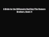 PDF A Bride for the Billionaire Bad Boy (The Romero Brothers Book 2) Free Books