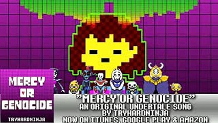 Undertale Song -Mercy Or Genocide- LYRICS