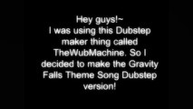 Gravity Falls - Theme Song - Dubstep Version