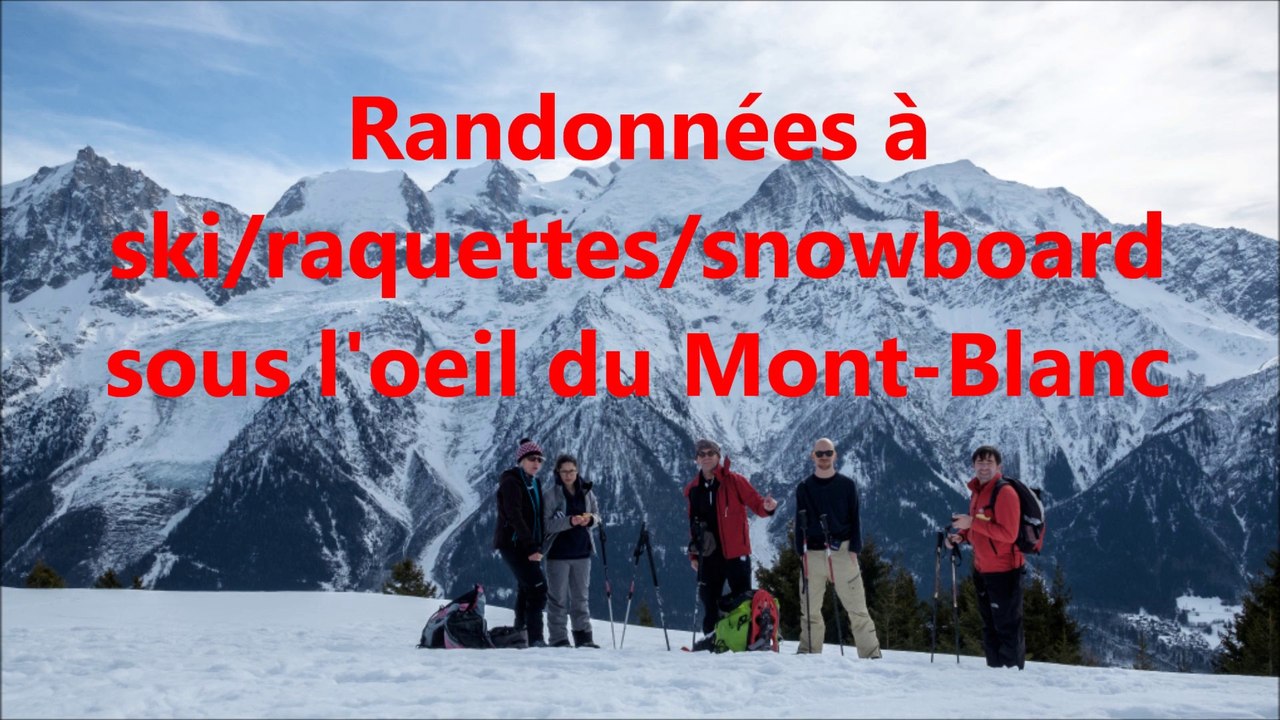 Glisse et randonnées autour du Mont-Blanc