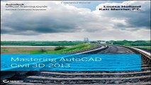 Download Mastering AutoCAD Civil 3D 2013