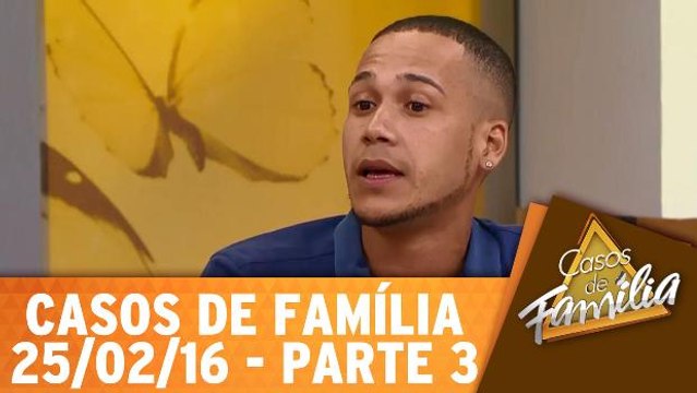 Meu irmão deveria se chamar problema - 25.02.16 - Parte 3