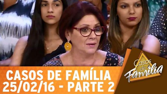 Meu irmão deveria se chamar problema - 25.02.16 - Parte 2
