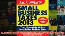 Download PDF  JK Lassers Small Business Taxes 2013 Your Complete Guide to a Better Bottom Line FULL FREE