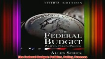Download PDF  The Federal Budget Politics Policy Process FULL FREE