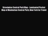Read Streetwise Central Park Map - Laminated Pocket Map of Manhattan Central Park New York