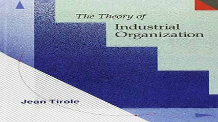 Download The Theory of Industrial Organization
