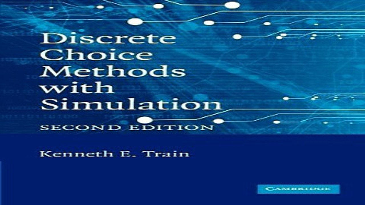 Download Discrete Choice Methods with Simulation