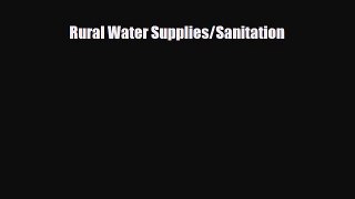 [PDF] Rural Water Supplies/Sanitation Download Online