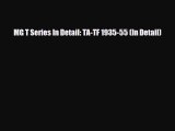 PDF MG T Series In Detail: TA-TF 1935-55 (In Detail) Free Books