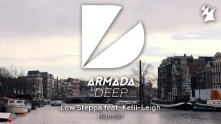 Low Steppa feat. Kelli-Leigh - Runnin