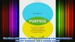 FREE PDF   The Story of Purpose The Path to Creating a Brighter Brand a Greater Company and a FULL DOWNLOAD