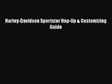 PDF Harley-Davidson Sportster Hop-Up & Customizing Guide PDF Book Free