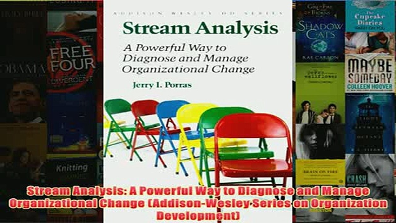 Download PDF  Stream Analysis A Powerful Way to Diagnose and Manage Organizational Change FULL FREE