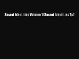 [Download PDF] Secret Identities Volume 1 (Secret Identities Tp)  Full eBook