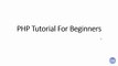 PHP Tutorial for Beginners  - Part 1 (Introduction)