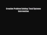 [PDF] Creative Problem Solving: Total Systems Intervention Download Online