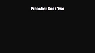 PDF Preacher Book Two [PDF] Online