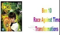 Ben 10 Race Against Time - Transformations