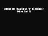 [PDF] Florence and Pisa: eCruise Port Guide (Budget Edition Book 2) [PDF] Online