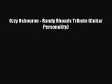 Download Ozzy Osbourne - Randy Rhoads Tribute (Guitar Personality) PDF Free