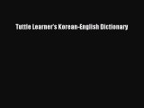 Download Tuttle Learner's Korean-English Dictionary PDF Free