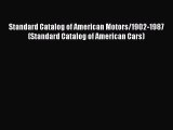 Ebook Standard Catalog of American Motors/1902-1987 (Standard Catalog of American Cars) Download