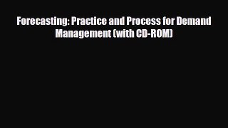 [PDF] Forecasting: Practice and Process for Demand Management (with CD-ROM) Download Full Ebook
