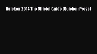 [PDF] Quicken 2014 The Official Guide (Quicken Press) [Read] Full Ebook