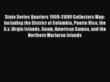 Read State Series Quarters 1999-2009 Collectors Map: Including the District of Columbia Puerto